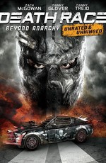 Смертельная гонка 4: Вне анархии / Death Race 4: Beyond Anarchy (2018)